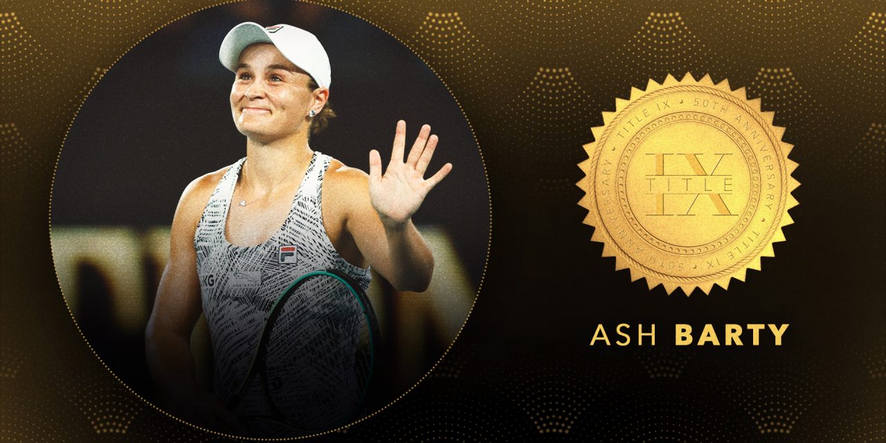 Title IX stories: Ash Barty and the power of walking away,