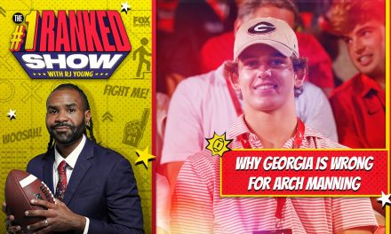 Why Georgia is not a good fit for Arch Manning ‘ Number One Ranked Show,