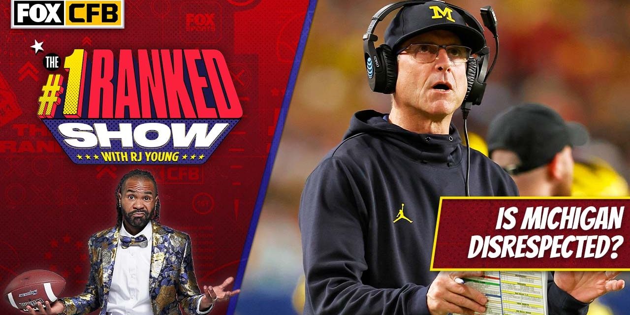 Is Michigan being disrespected after winning the Big Ten? | Number One Ranked Show,