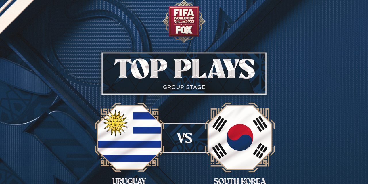 World Cup 2022 top plays: Uruguay vs. South Korea