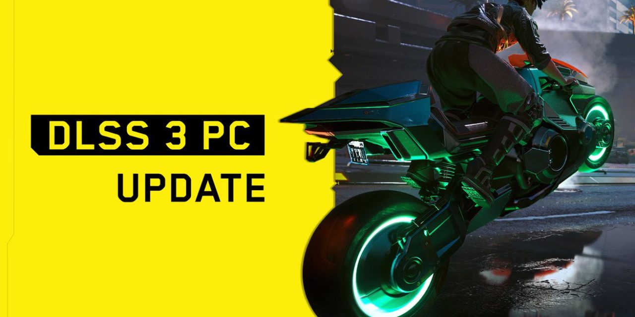 Cyberpunk 2077 now has DLSS 3 to boost frame rates