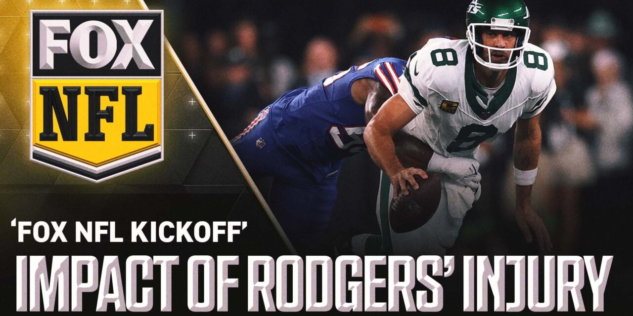 How does the Aaron Rodgers injury affect the Jets’ season and can Zach Wilson can step up | FOX NFL Kickoff